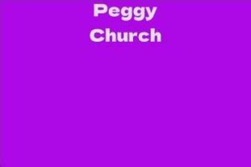 Peggy Church Net Worth