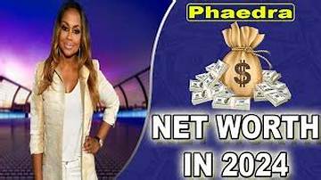 Phaedra Net Worth