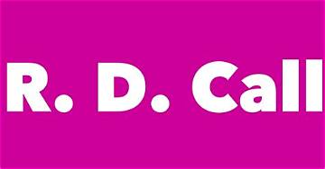 R. D. Call Net Worth