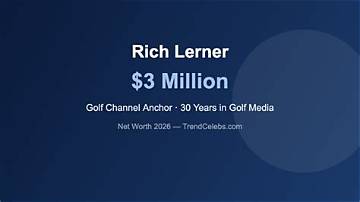 Rich Lerner Net Worth