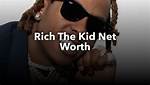 Rich the Kid Net Worth