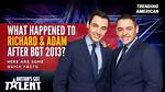 Richard & Adam Net Worth