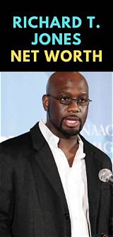 Richard T. Jones Net Worth