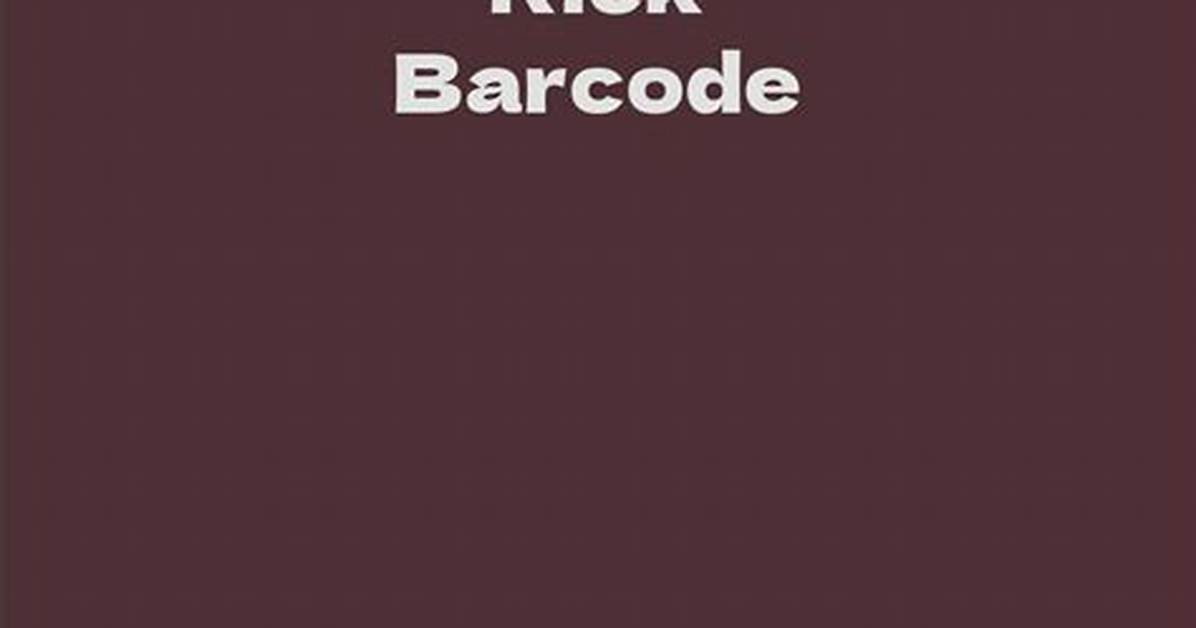 Rick Barcode Net Worth