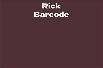 Rick Barcode Net Worth