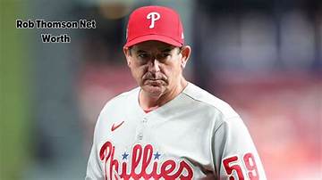 Rob Thomson Net Worth