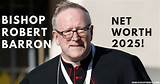 Robert Barron Net Worth