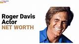 Roger Davis Net Worth
