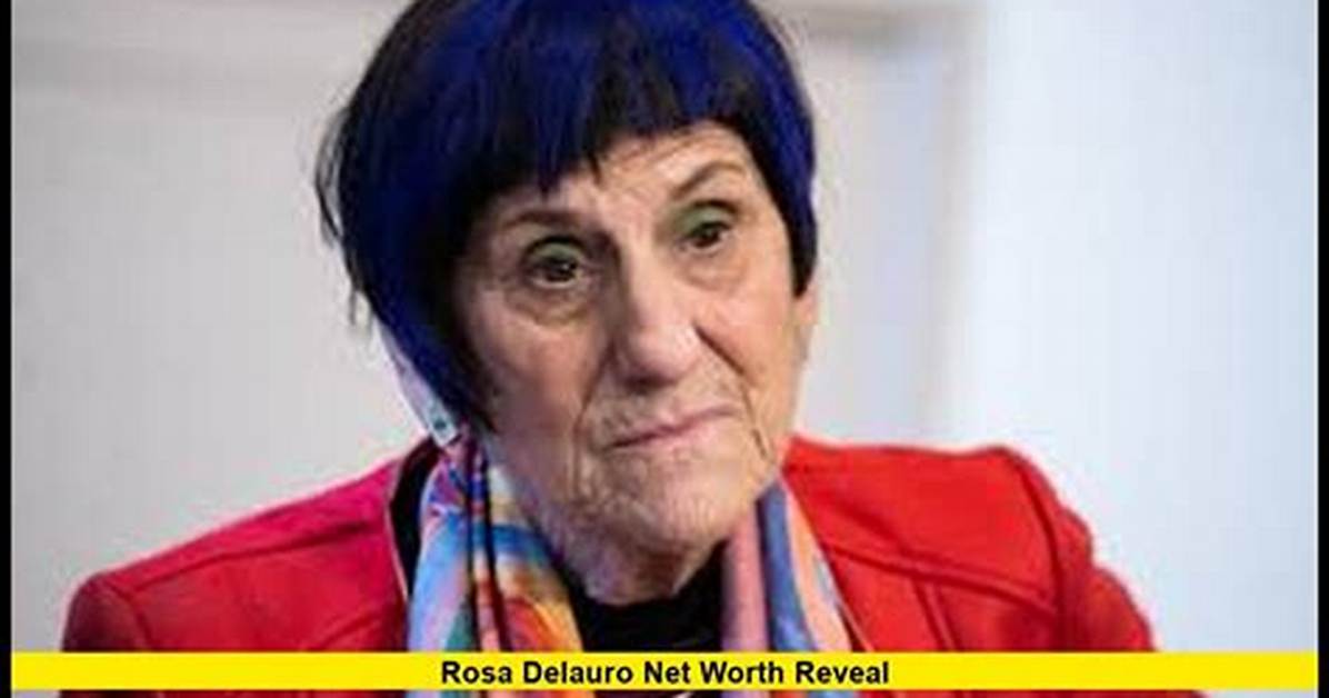 Rosa Pasquarella Net Worth