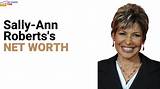 Sally Ann Roberts Net Worth