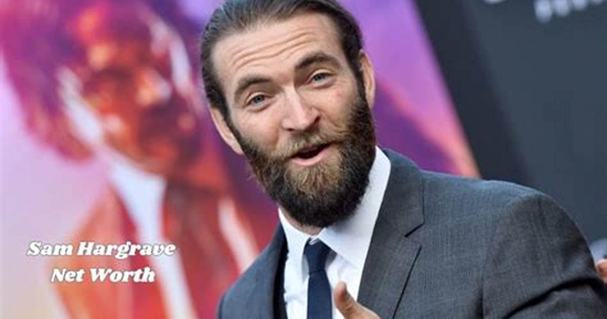 Sam Hargrave Net Worth