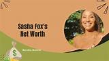 Sasha Fox Net Worth