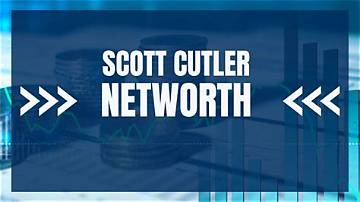Scott Cutler Net Worth