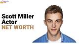 Scott Miller Net Worth