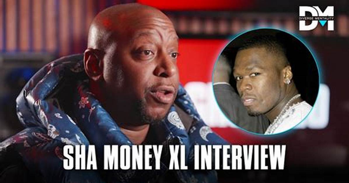 Sha Money Xl Net Worth