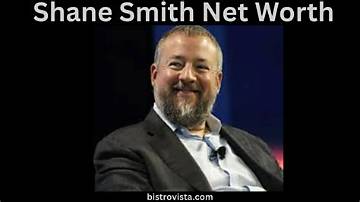 Shane Smith Net Worth
