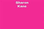 Sharon Kane Net Worth