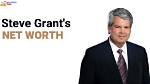 Steve Grant Net Worth