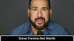 Steve Trevino Net Worth