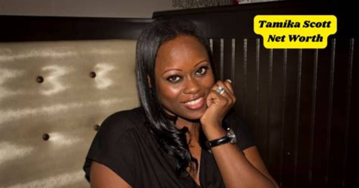 Tamika Scott Net Worth
