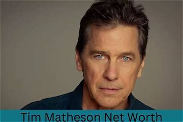 Tim Matheson Net Worth