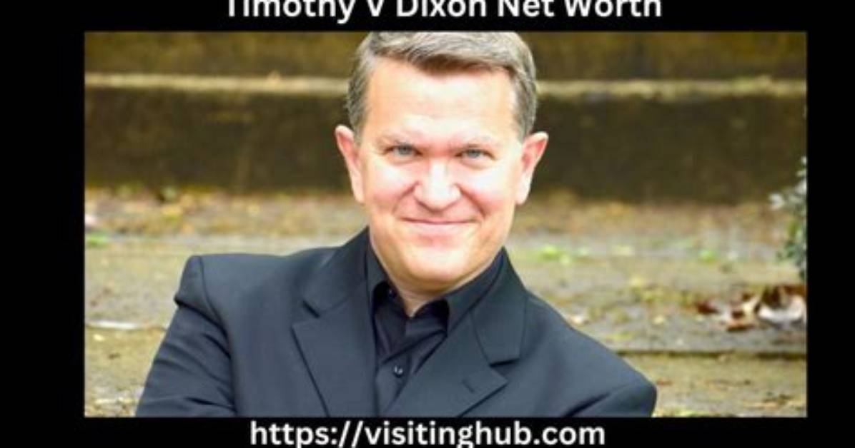 Timothy Dixon Net Worth