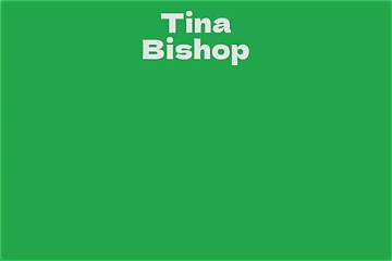 Tina Bishop Net Worth