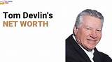 Tom Devlin Net Worth