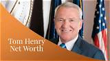 Tom Henry Net Worth