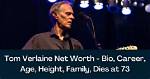 Tom Verlaine Net Worth