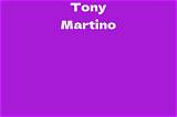Tony Martino Net Worth