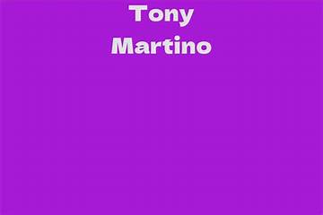 Tony Martino Net Worth