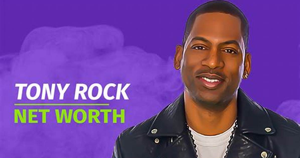 Tony Rock Net Worth