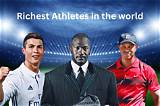 Top 100 Richest Athletes