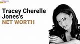 Tracey Cherelle Jones Net Worth