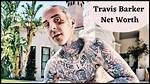 Travis Barker Net Worth