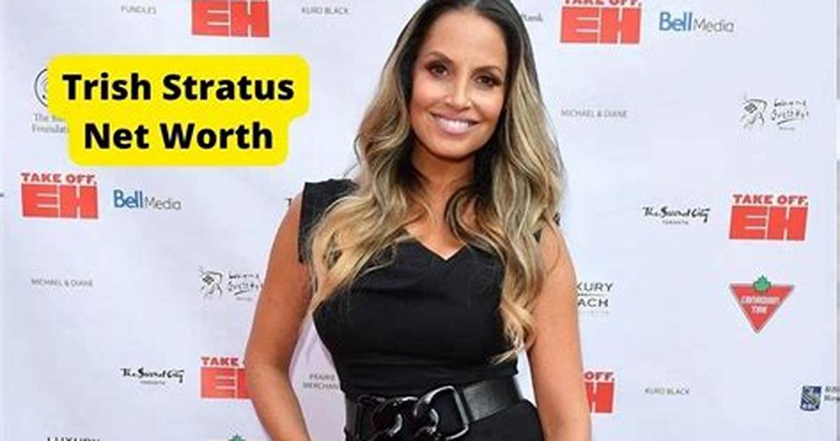 Trish Stratus Net Worth