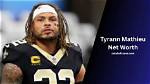 Tyrann Mathieu Net Worth