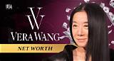 Vera Wang Net Worth
