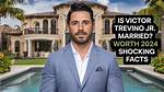 Victor Trevino Net Worth