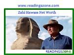 Zahi Hawass Net Worth